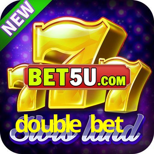 double bet